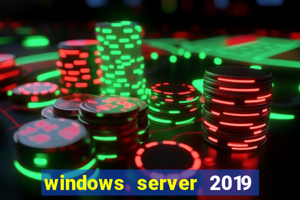 windows server 2019 iso pt-br download